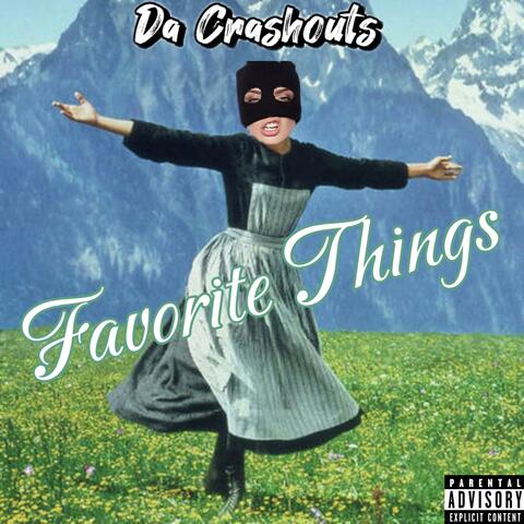 Favorite Things (feat. Kingg Melanin & GreatnessisEz) album art
