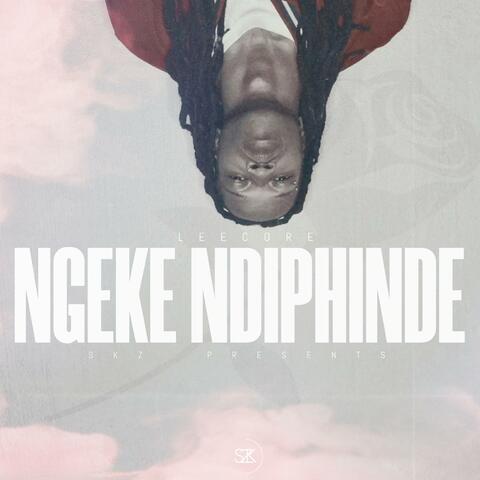 Ngeke Ndiphinde album art