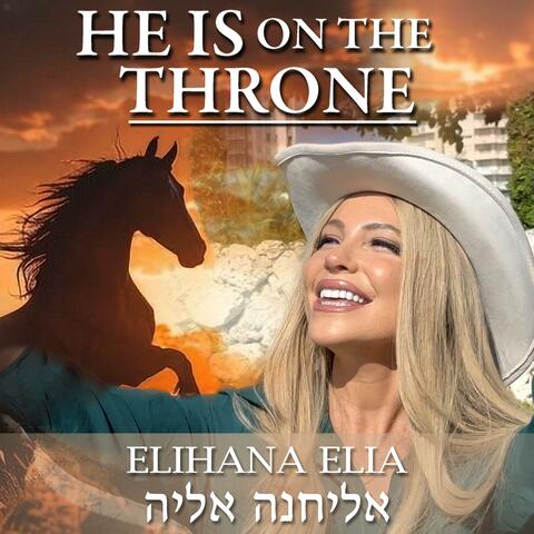 He Is On The Throne album art
