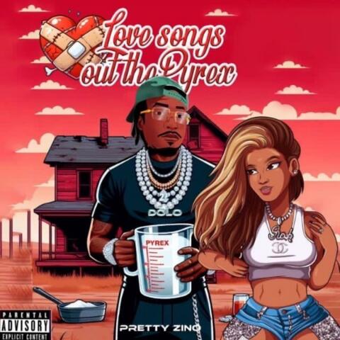 Love Songs Out The Pyrex album art