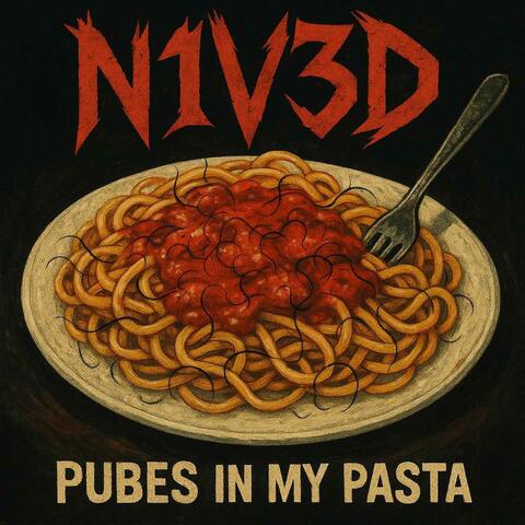 Pubes in my pasta album art