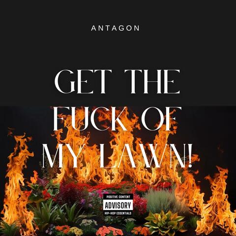 Get the fuck of my lawn! album art