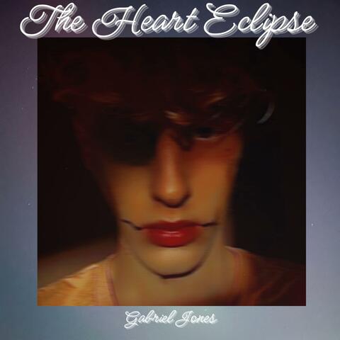 The Heart Eclipse album art
