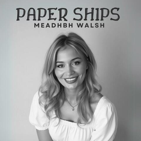 Paper Ships album art