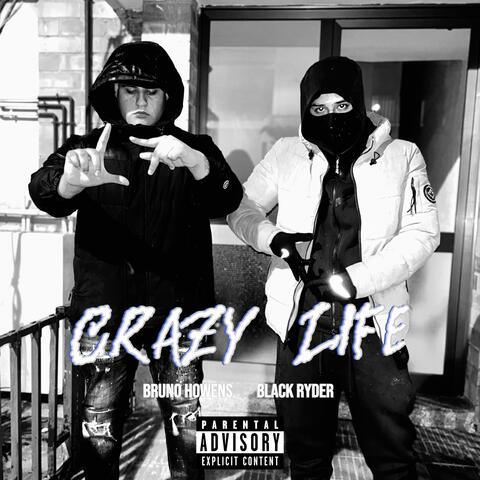 Crazy Life (feat. Bruno Howens) album art