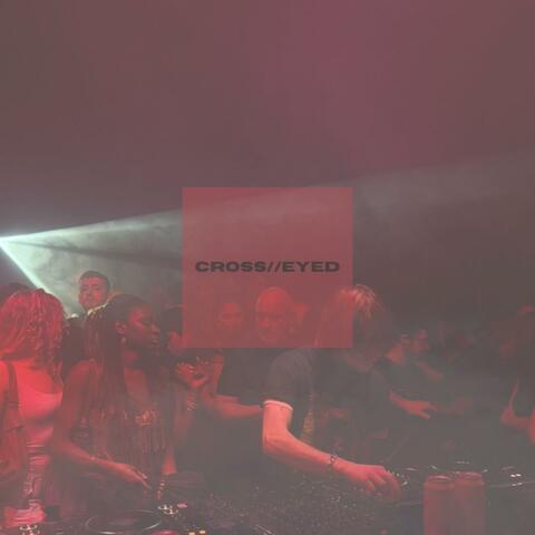 Crosseyed album art