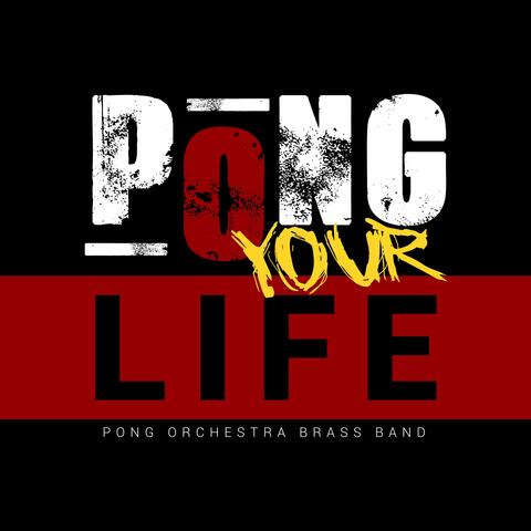 Pong Your Life album art