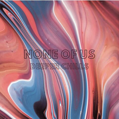 None Of Us album art