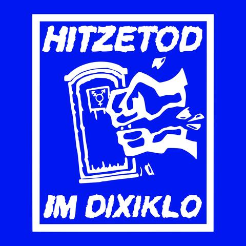 hitzetod im dixiklo album art