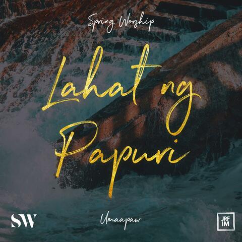 Lahat ng Papuri album art