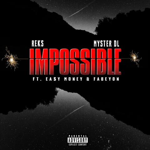Impossible (feat. Ea$y Money & Fabeyon) album art