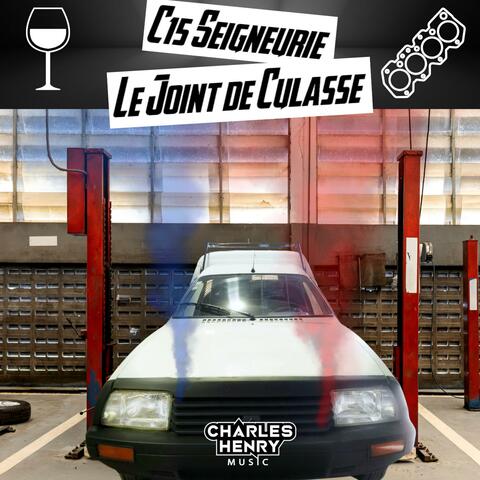 C15 seigneurie (le joint de culasse) album art