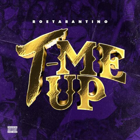 T Me Up album art