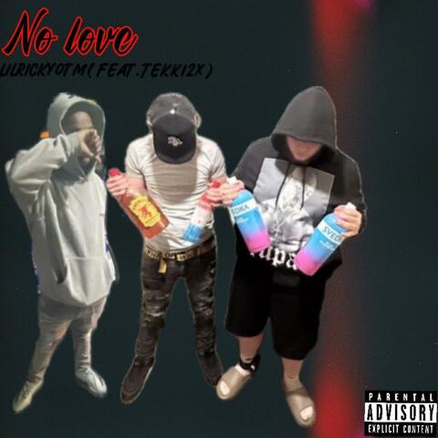 No love (feat. tekki2x) album art