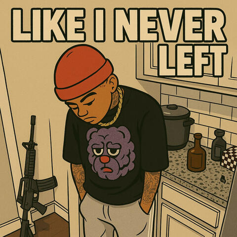 Like I Never Left album art