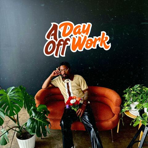 Day Off Work album art