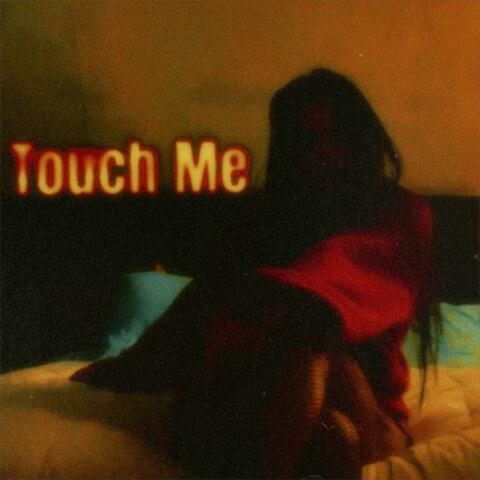 Touch Me album art