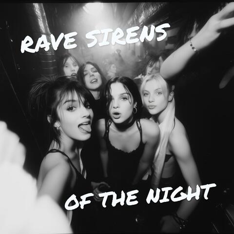 Rave Sirens of the Night album art
