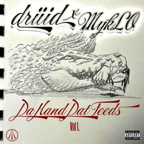 Da Hand Dat Feeds album art