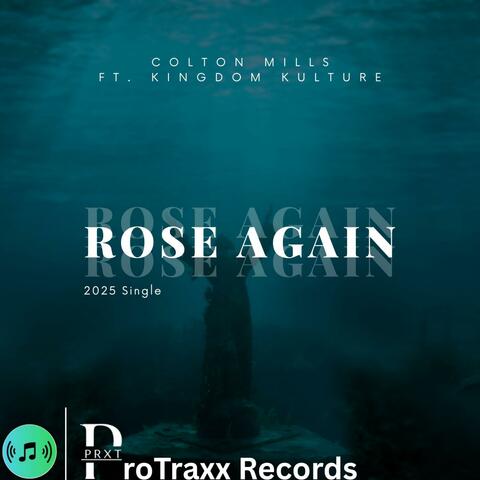 Rose Again (feat. Kingdom Kulture & Jake Blitz) album art