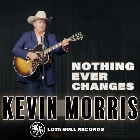 Nothing Ever Changes album art