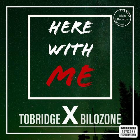 Here with me (feat. Tobridge) album art