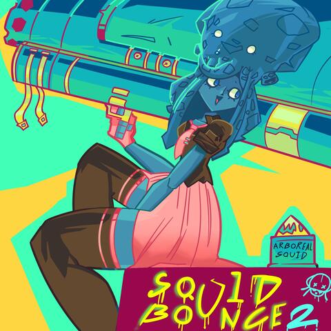 Squid Bounce 2 album art