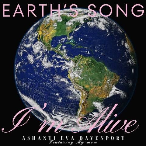 Earth's Song (I'm Alive) album art