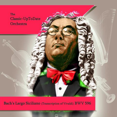 Bach's Largo Siciliano (Transcription of Vivaldi) BWV 596 album art