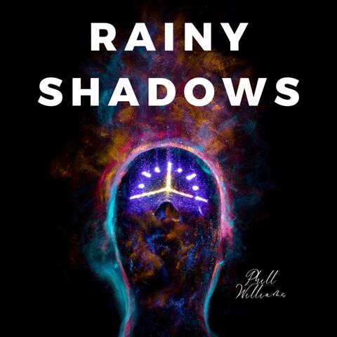 RAINY SHADOWS album art