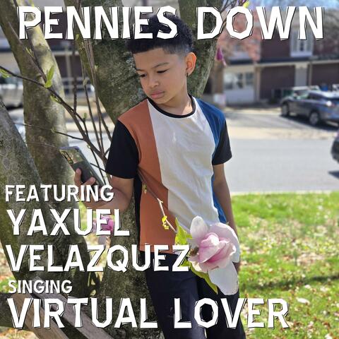 Virtual Lover (feat. Yaxuel Velazquez) [Special Guest] album art