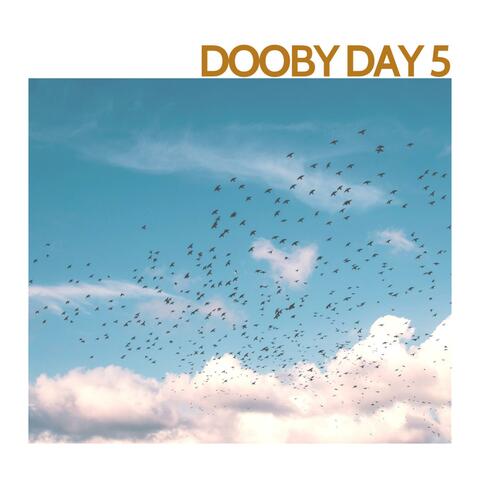 Dooby Day 5 album art