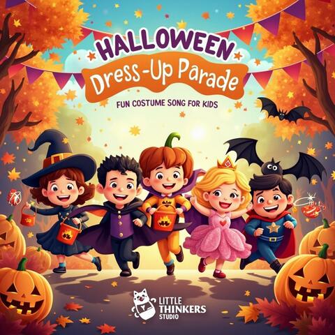Halloween Dress-Up March (Fun Costume Song for Kids) album art