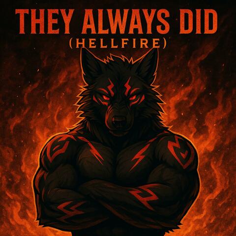 They Always Did (Hellfire) album art