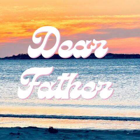 Dear Father album art