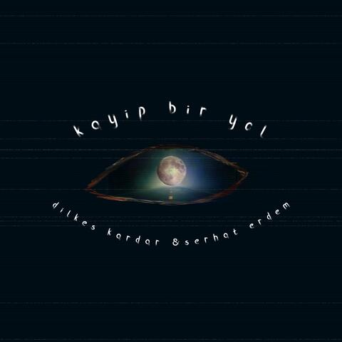 Kayıp Bir Yol album art