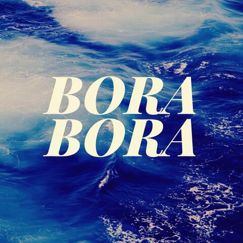 BORA BORA album art