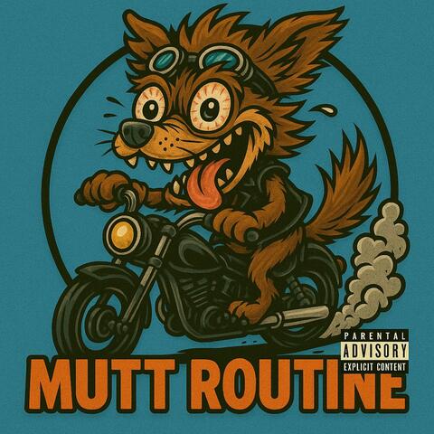 MUTT ROUTINE (Mutt Machine) album art