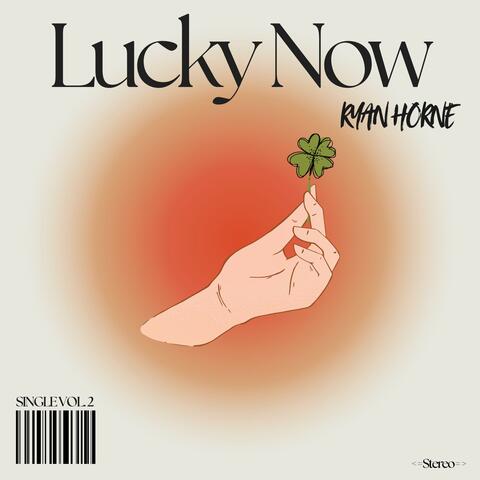 Lucky Now album art