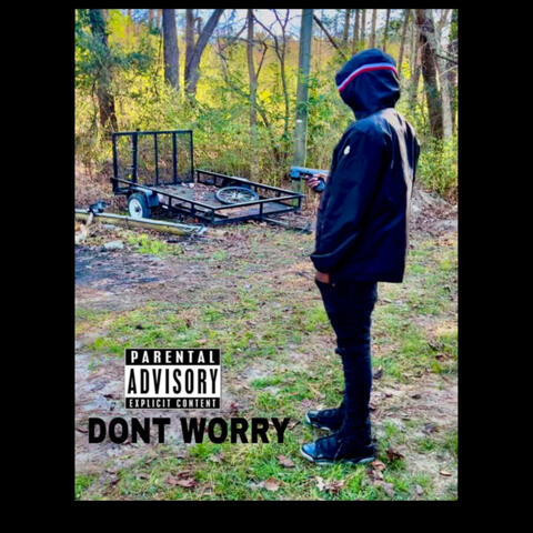Dont Worry album art