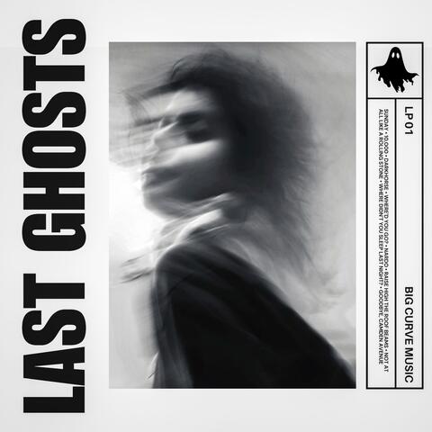 Last Ghosts album art