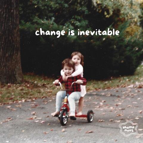 change is inevitable album art