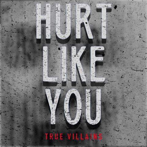 Hurt Like You album art
