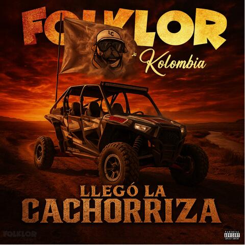 LLEGO LA CACHORRIZA album art