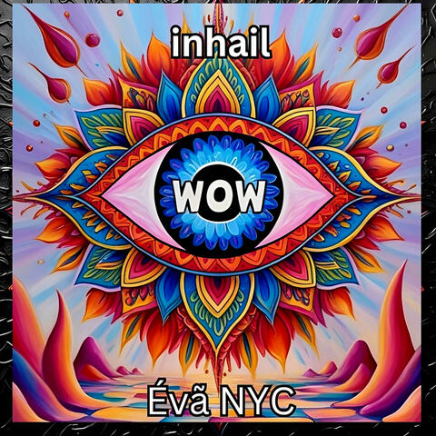 Wow (feat. Évã NYC) album art