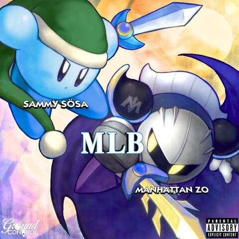 MLB (feat. Manhattan Zo) album art