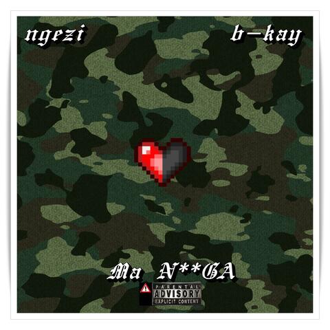 Ma NIGGA (feat. B-Kay) album art