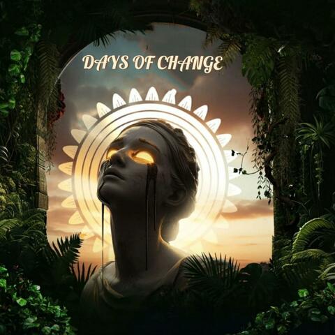 DAYS OF CHANGE album art