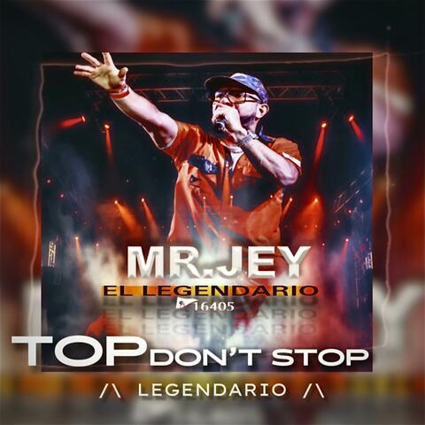Top Dont Stop Legendario album art