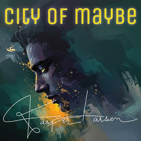 City of Maybe album art